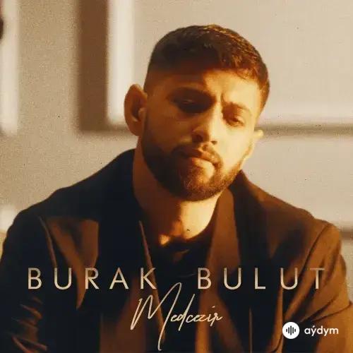 Burak Bulut - Medcezir