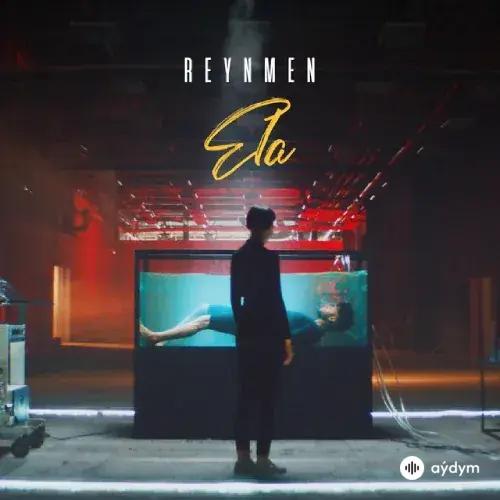 Reynmen - Ela