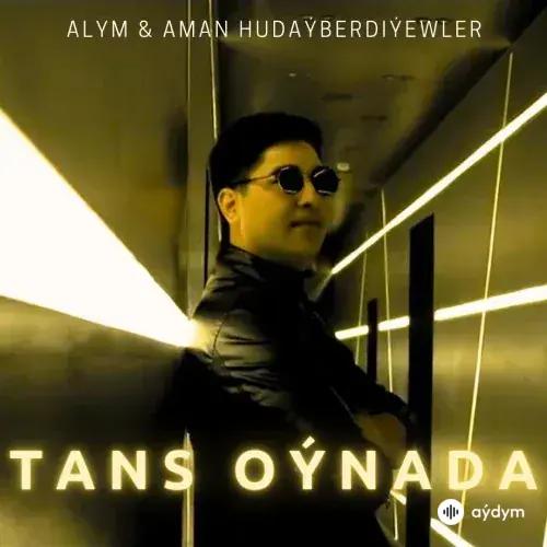 Alym & Aman Hudaýberdiýewler - Tans Oýnada