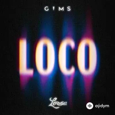 Gims  - Loco - & Lossa