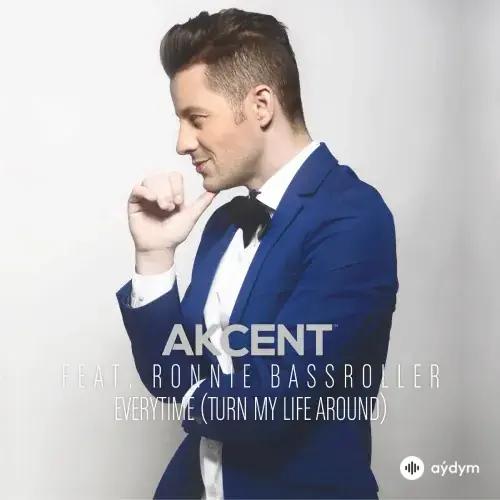 Akcent - Everytime - & Ronnie Bassroller