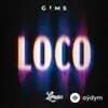 Gims  - Loco - & Lossa