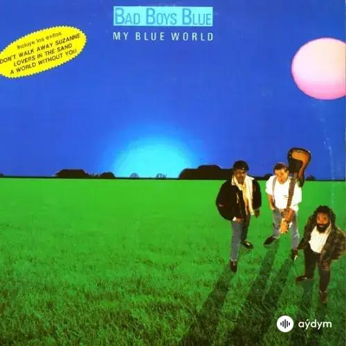 Bad Boys Blue - Lovers In The Sand