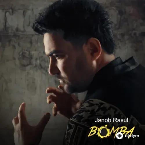 Janob Rasul - Bomba