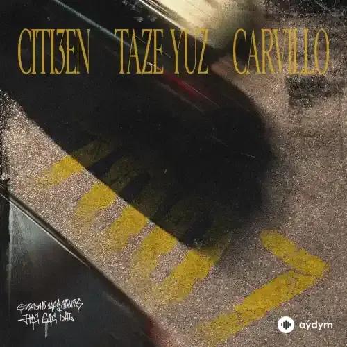 Täze Ýüz-Carvillo (Ýusup Durdyýew)-Citi3en - 7007 - & Citi3en & Täze Ýüz