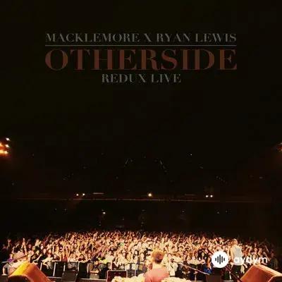 Macklemore - Otherside Remix (Live)