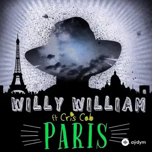 Willy William - Paris - & Cris Cab