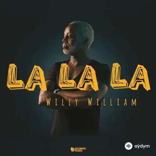Willy William - La La La