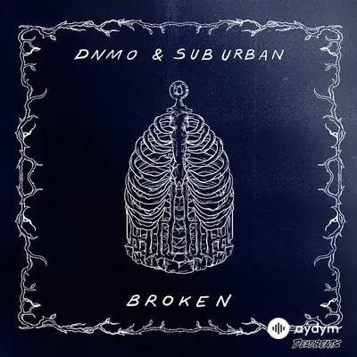 Sub Urban -DNMO - Broken