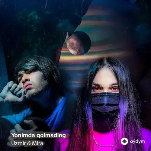 Uzmir & Mira  - Yonimda Qolmading