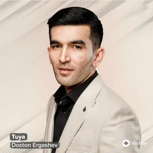 Doston Ergashev - Tuya