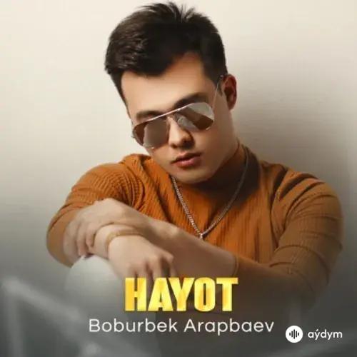 Boburbek Arapbaev - Hayot