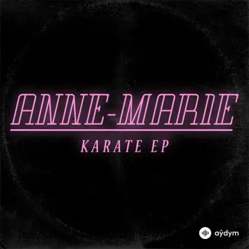 Anne-Marie  - Karate