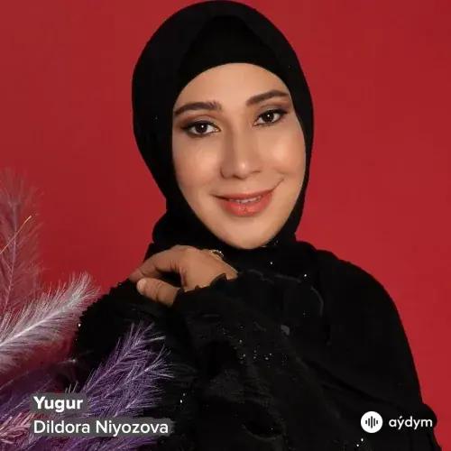 Дилдора Ниязова  - Yugur