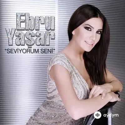 Ebru Yaşar - Ateşim Var Külüm Yok