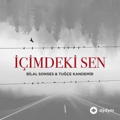 Bilal Sonses - İçimdeki Sen