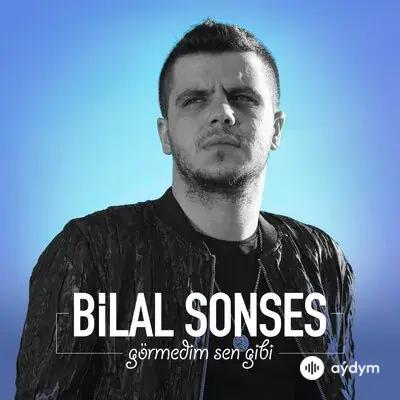 Bilal Sonses - Görmedim Sen Gibi