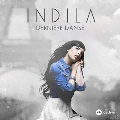 Indila - Dernière danse