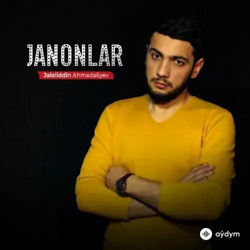 Jaloliddin Ahmadaliyev - Janonlar