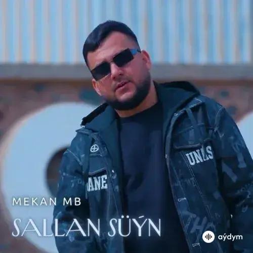 Mekan MB - Sallan Süýn