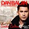Дан Балан - Lendo Calendo - & Tany Vander & Brasco
