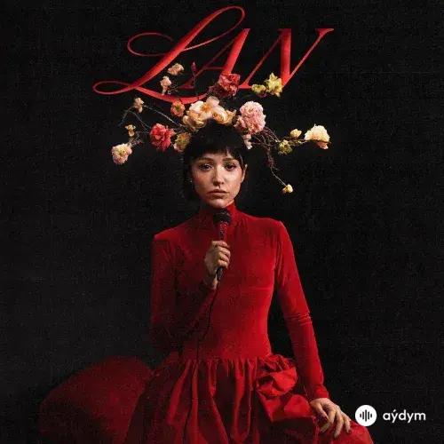 Zeynep Bastik - Lan