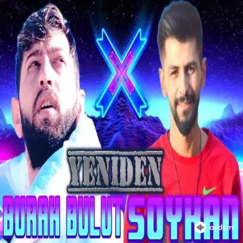 Burak Bulut-Soykan  - Yeniden 