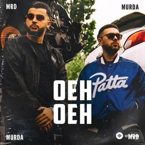 Murda-Ferit MRD  - Oeh Oeh