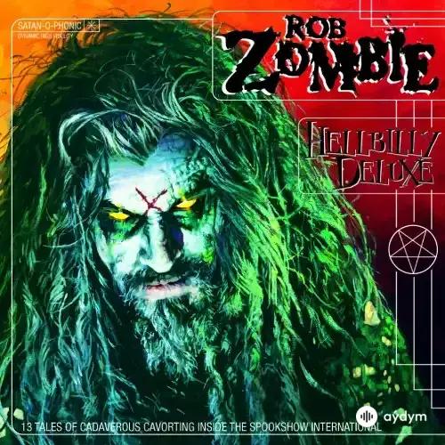 Rob Zombie  - Dragula