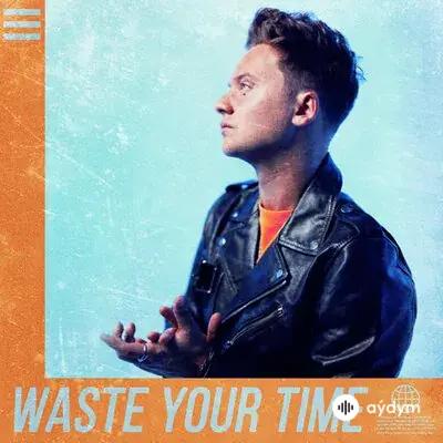 Conor Maynard - Waste Your Time