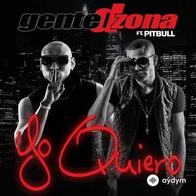 Pitbull - Yo Quiero - & Gente de Zona