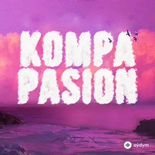 Фрози  - Kompa Pasion