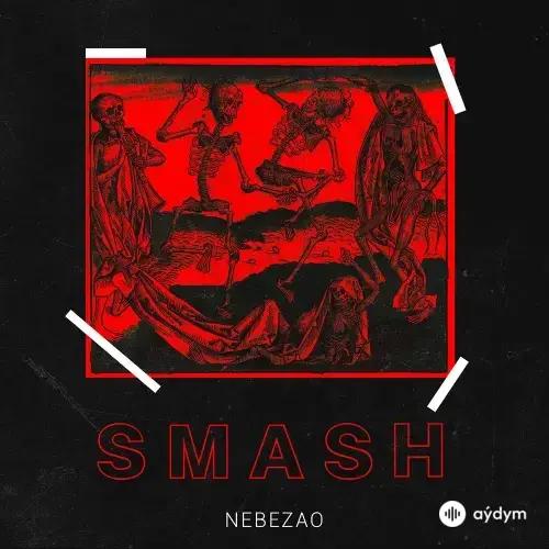 Nebezao - Smash