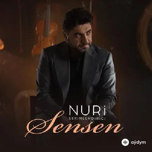 Nuri Serinlendirici - Sensen