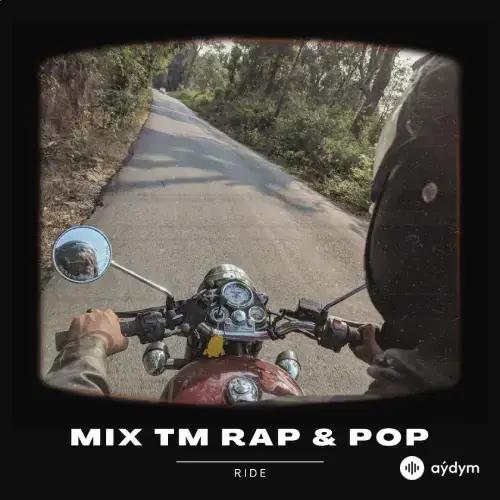 Mix Tm Rap & Pop