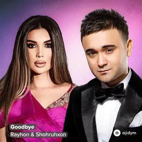 Shohruhxon-Rayhon Ganieva - Goodbye