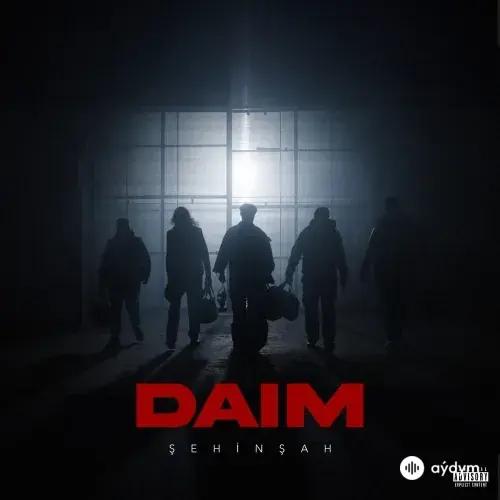 Şehinşah  - Daim