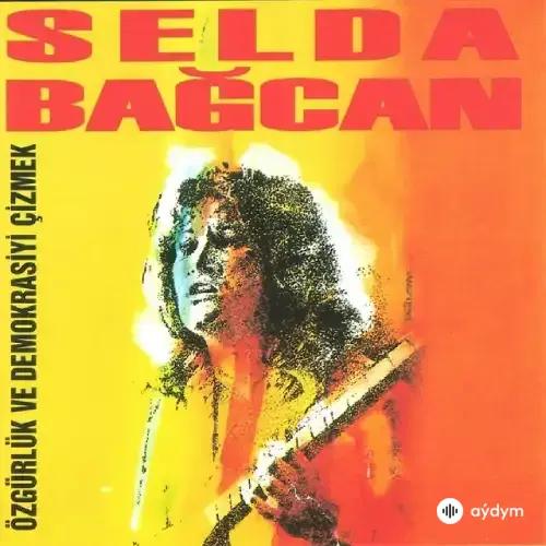 Selda Bagcan - Adaletin Bu Mu Dünya