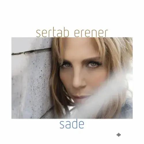 Sertab Erener - Dönmüyorsun