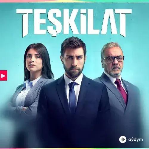 Atakan Ilgazdag - Teşkilat - Jenerik Müziği