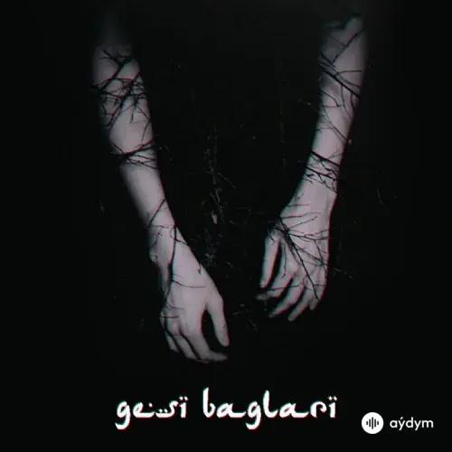 Serhat Durmus - Gesi Bağları