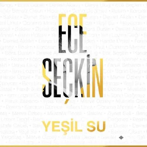 Ece Seçkin - Wet - Ece Seçkin