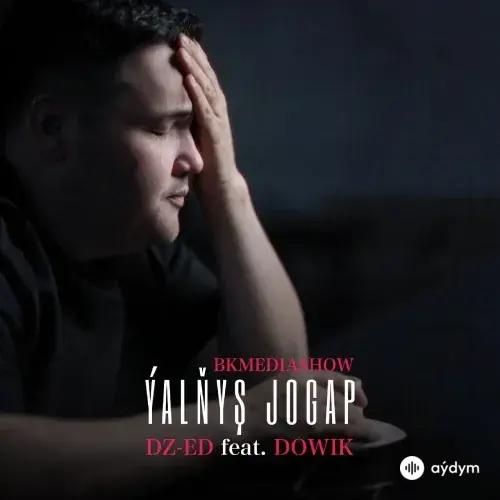 Dowik -DZ-ED  - Ýalňyş Jogap