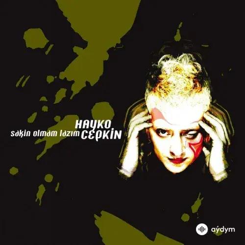 Hayko Cepkin - Fırtınam