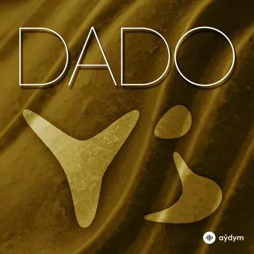 Dado - Dado Nado