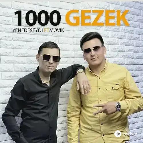 Seýdi - 1000 Gezek - Ýenede Seýdi & Movik