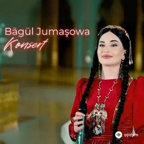 Bägül Jumaşowa - Konsert 1