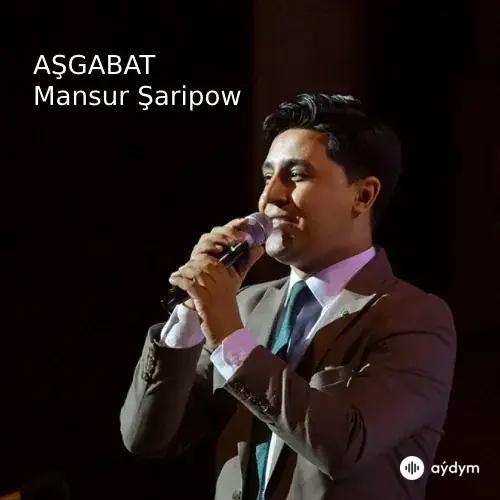 Aşgabat - Mansur Şaripow