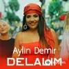 Aylin Demir - Delalim