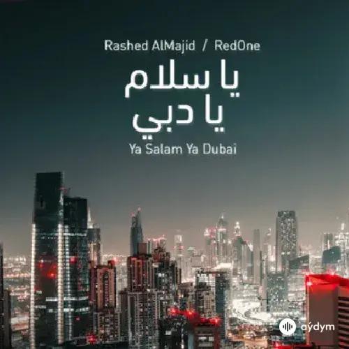 Rashed Almajid-RedOne   - Ya Salam Ya Dubai